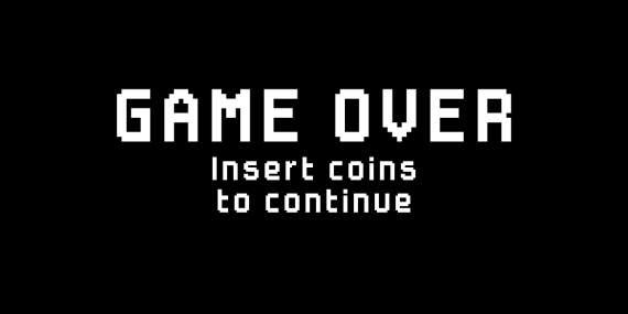 Game Over. Insert coins to continue