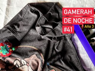 gamerah-de-noche#41-apaisado-ano3-opt-small